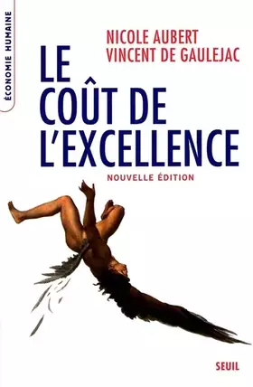 Couverture du produit · Le Coût de l'excellence. Nouvelle édition