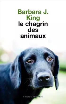 Couverture du produit · Le chagrin des animaux Prix 30 Millions d'Amis -essai-