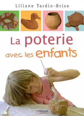 Couverture du produit · La poterie avec les enfants