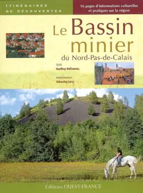Couverture du produit · Le bassin minier du Nord-Pas-de-Calais