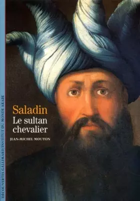 Couverture du produit · Saladin : Le Sultan chevalier