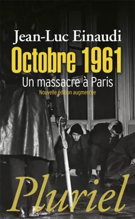 Couverture du produit · Octobre 1961: Un massacre à Paris