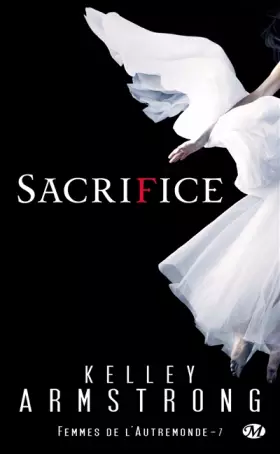 Couverture du produit · Femmes de l'Autremonde, Tome 7: Sacrifice