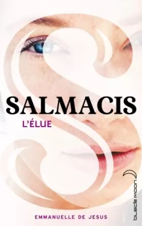 Couverture du produit · Salmacis - Tome 1 - L'Élue