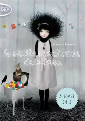 Couverture du produit · Trilogie La petite marchande de rêves