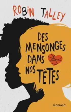 Couverture du produit · Des mensonges dans nos têtes