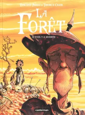 Couverture du produit · La forêt, Tome 3 : A vida y a muerte