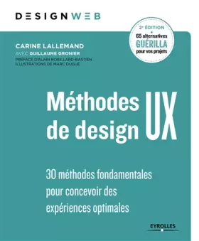 Couverture du produit · Méthodes de design UX: 30 méthodes fondamentales pour concevoir des expériences optimales