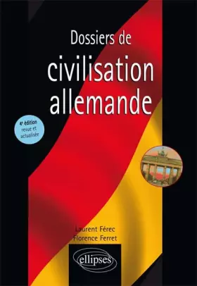 Couverture du produit · Dossiers de Civilisation Allemande