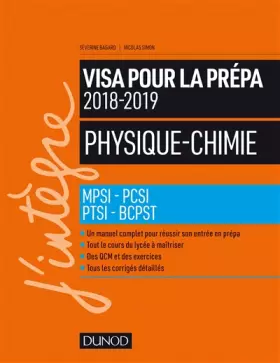 Couverture du produit · Physique-Chimie - Visa pour la prépa 2018-2019- MPSI-PCSI-PTSI-BCPST 2018-2019: MPSI-PCSI-PTSI-BCPST (2018-2019)