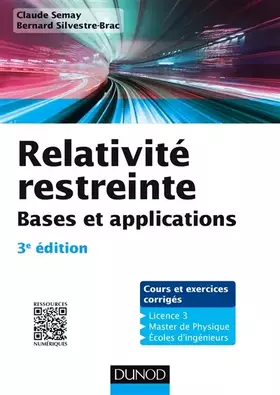 Couverture du produit · Relativité restreinte - Bases et applications - 3e éd. - Cours et exercices corrigés: Cours et exercices corrigés