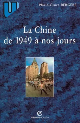 Couverture du produit · La Chine de 1949 à nos jours