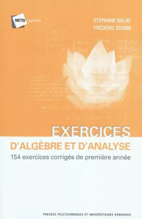 Couverture du produit · Exercices d'algèbre et d'analyse : 154 exercices corrigés de première année