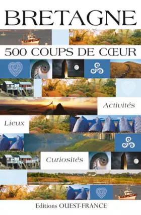 Couverture du produit · Bretagne : 500 Coups de coeur