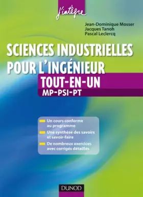 Couverture du produit · Sciences industrielles pour l'ingénieur tout-en-un MP-PSI-PT