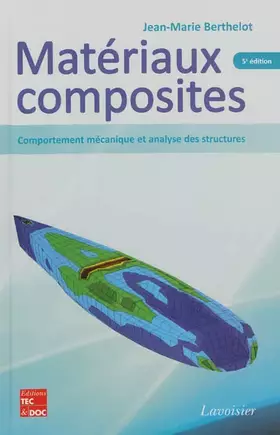 Couverture du produit · Matériaux composites: Comportement mécanique et analyse des structures
