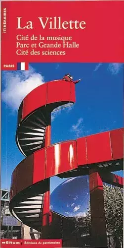 Couverture du produit · La Villette : Cité de la musique - Parc et Grande Halle - Cité des sciences