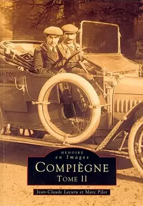 Couverture du produit · Compiègne - Tome II