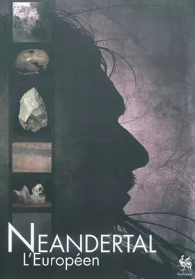Couverture du produit · Néandertal, l'Européen