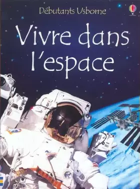 Couverture du produit · Vivre dans l'espace