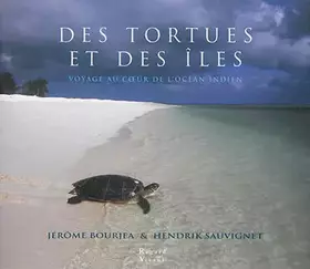 Couverture du produit · Des tortues et des îles voyage au coeur de l'océan Indien (0000)