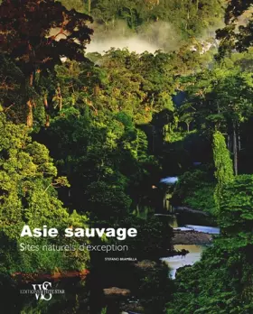 Couverture du produit · asie sauvage - sites naturels d'exception