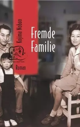 Couverture du produit · Fremde Familie: Roman (Japan-Edition)