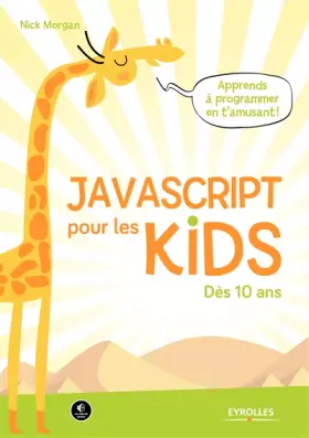 Couverture du produit · JavaScript pour les kids: Dès 10 ans