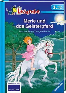 Couverture du produit · Merle und das Geisterpferd - Leserabe 2. Klasse - Erstlesebuch für Kinder ab 7 Jahren (Leserabe - 2. Lesestufe)