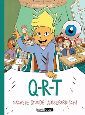 Couverture du produit · Q-R-T: Nächste Stunde: Außerirdisch