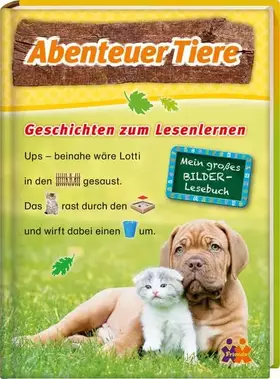 Couverture du produit · Abenteuer Tiere. Tierische Geschichten zum Lesenlernen (Mein großes Bilder-Lesebuch)