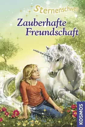 Couverture du produit · Sternenschweif 19. Zauberhafte Freundschaft