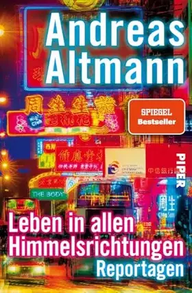 Couverture du produit · Leben in allen Himmelsrichtungen: Reportagen