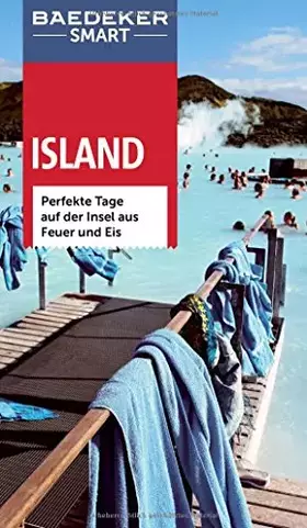 Couverture du produit · Baedeker SMART Reiseführer Island: Perfekte Tage auf der Insel aus Feuer und Eis
