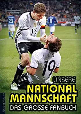 Couverture du produit · Unsere Nationalmannschaft: Das große Fanbuch