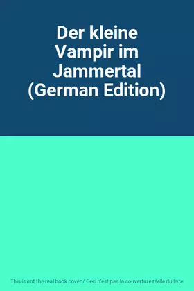 Couverture du produit · Der kleine Vampir im Jammertal (German Edition)