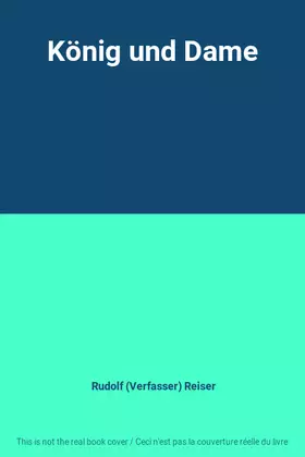 Couverture du produit · König und Dame