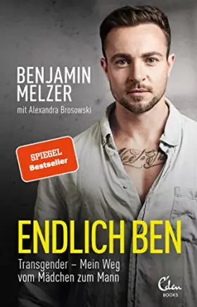 Couverture du produit · Endlich Ben: Transgender - Mein Weg vom Mädchen zum Mann (SPIEGEL-Bestseller)
