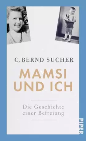 Couverture du produit · Mamsi und ich: Die Geschichte einer Befreiung