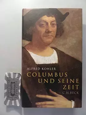 Couverture du produit · Columbus und seine Zeit