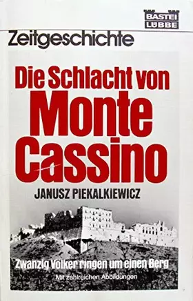 Couverture du produit · Die Schlacht von Monte Cassino (Zeitgeschichte. Bastei Lübbe Taschenbücher)