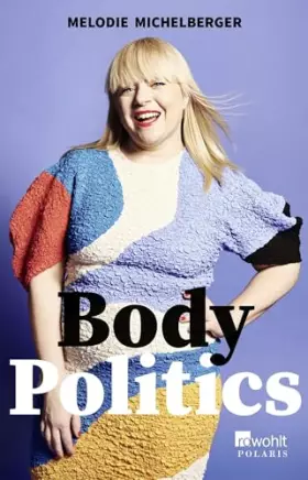 Couverture du produit · Body Politics