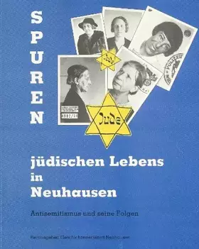 Couverture du produit · Spuren Judischen Lebens in Neuhausen: Antisemitism
