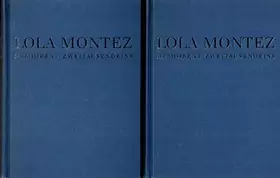 Couverture du produit · Lola Montez Memoiren , Zweitauseneins, 2 Bände komplett, 1913 Seiten