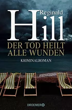 Couverture du produit · Der Tod heilt alle Wunden: Kriminalroman