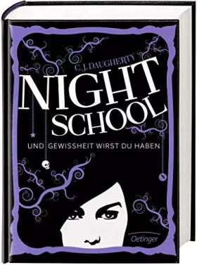 Couverture du produit · Night School 05. Und Gewissheit wirst du haben
