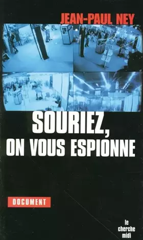Couverture du produit · Souriez, on vous espionne