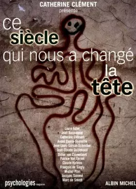 Couverture du produit · Ce siècle qui nous a changé la tête