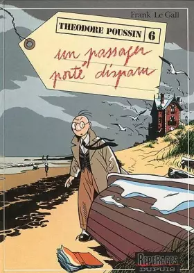 Couverture du produit · Théodore Poussin, tome 6 : Un Passager porté disparu