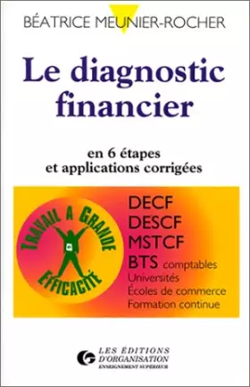 Couverture du produit · Le Diagnostic financier en 6 étapes et applications corrigées